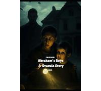 Abraham's Boys: A Dracula Story, 2025.