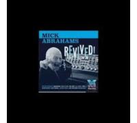 Abrahams, Mick - Mick Abrahams Revived!