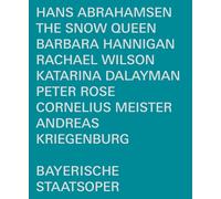 Hannigan - Abrahamsen: The Snow Queen [Barbara Hannigan; Rachael Wilson; Katarina Dalayman; Cornelius Meister] [Bso Recordings: BSOREC2002] [Blu-ray: Region Free] [2022] [NTSC]