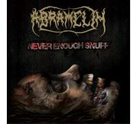 Abramelin Never Enough Snuff (CD) Album