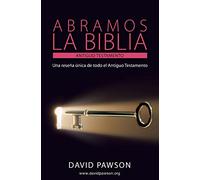 ABRAMOS LA BIBLIA El Antiguo Testamento