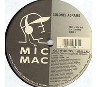 Abrams, Colonel - Get With You [12" VINYL]