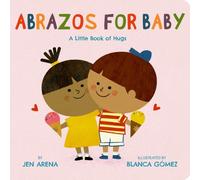 Abrazos for Baby : A Little Book of Hugs