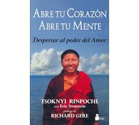 Abre Tu Corazon, Abre Tu Mente: Despertar al Poder del Amor