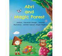 Abri and Magic Forest: Everything started with a strange tree in the forest...