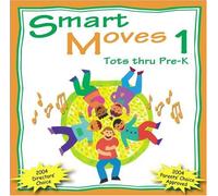 Abridge Club - Smart Moves 1: Tots thru Pre-K