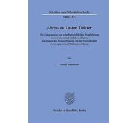 Abriss zu Lasten Dritter: Die Konsequenzen der sicherheitsrechtlichen Verpflichtung eines zivilrechtlich Nichtberechtigten am Beispiel der ... einer sogenannten Duldungsverfügung