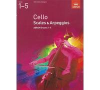 ABRSM Cello Scales and Arpeggios (from 2012) Grades 1-5