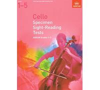 ABRSM: Cello Specimen Sight-Reading Tests - Grades 1-5 (From 2012)