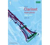 ABRSM Clarinet Examination Pieces: Grade 1 (2008-2013) - Book/CD