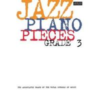 Jazz Piano Pieces, Grade 3