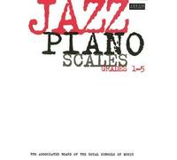 ABRSM Jazz Piano: Scales Grades 1-5