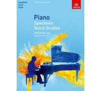 ABRSM: Piano Specimen Quick Studies - ABRSM Diplomas (DipABRSM, LRSM, FRSM)