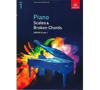 ABRSM: Scales and Broken Chords for Piano (from 2009) Grade 1