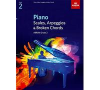 ABRSM: Scales, Arpeggios & Broken Chords for Piano (from 2009) Grade 2
