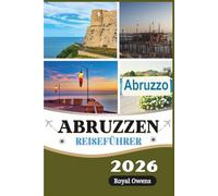 Abruzzen Reiseführer 2026 (Vollfarbe)