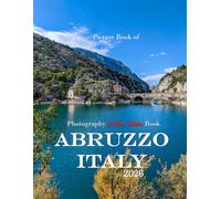 Abruzzo: Beautiful photos showing an amazing country, its architecture and unique charm-perfect for travel lovers.