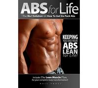 Abs For Life The No. 1 Solution On How To Get Six Pack Abs