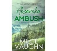 Absaroka Ambush: Deadly Miles Book 1 (A Small-Town Romantic Suspense)