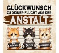 Abschiedsbuch Kollegen: Lustiges Abschiedsgeschenk Kollege oder Kollegin | Flucht aus der Anstalt | Geschenk zum Abschied Arbeit im Büro oder Team