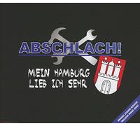 Abschlach! - Mein Hamburg Lieb Ich Sehr
