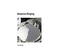 Absence Singing