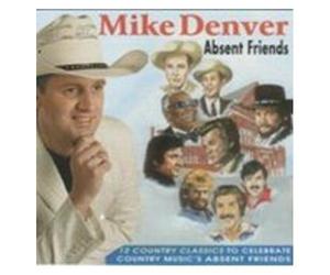 Absent Friends By Mike Denver (0001-01-01)
