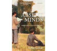 Absent Minds: Intellectuals in Britain