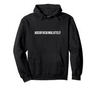 ABSOFUCKINGLUTELY - abso fucking lutely Statement Insider Pullover Hoodie