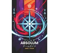 Absolum ゲームガイド
