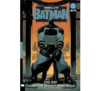 Absolute Batman Vol. 1: The Zoo