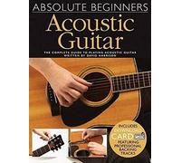 Absolute Beginners: Acoustic Guitar. Book and Audio Online