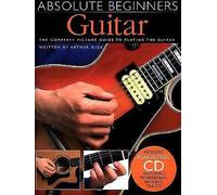 Guitar: The Complete Picture Guide to Playing the Guitar with CD (Audio) (Absolute Beginners): Guitar - Book One