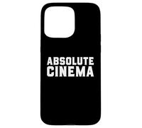 ABSOLUTE CINEMA Meme Funny Movie Buff Film Nerd Humor Case for iPhone 15 Pro Max