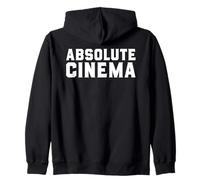 ABSOLUTE CINEMA Meme Funny Movie Buff Film Nerd Humor Zip Hoodie