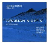 Absolute Ensemble/Kriustjan JÄ - Arabian Nights