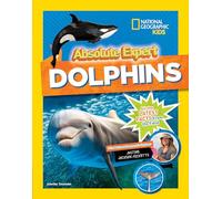 Absolute Expert: Dolphins (Animals)