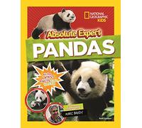 Absolute Expert: Pandas: All the Latest Facts from the Field (Animals)