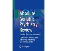 Absolute Geriatric Psychiatry Review : Essential Questions and Answers
