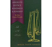 Absolute Justice, Kindness and Kinship