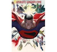 Mark Waid Alex Ross Absolute Kingdom Come (Hardback)
