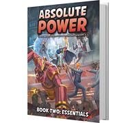 Absolute Power - Book Two: Essentials