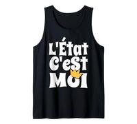Absolute Power L'Etat C'est Moi French Quote Tank Top