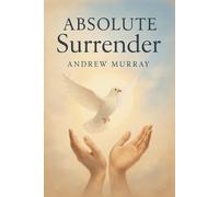 Absolute Surrender (Illustrated)