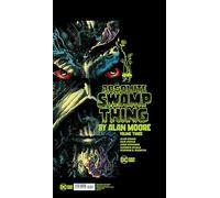 Absolute Swamp Thing by Alan Moore Vol. 3