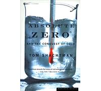 Absolute Zero and the Conquest of Cold