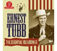 Ernest Tubb - The Essential Recordings