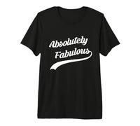 Absolutely Fabulous in White - Gorgeous Retro Look Premium T-Shirt