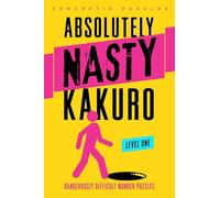 Absolutely Nasty® Kakuro Level One
