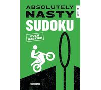 Absolutely Nasty Sudoku: Even Nastier - Level 2 (Absolutely Nasty(r))